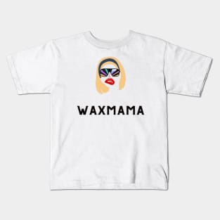 wax mama scentsy Kids T-Shirt